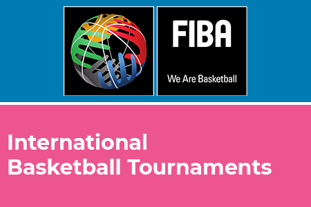 International Basketball Tournaments