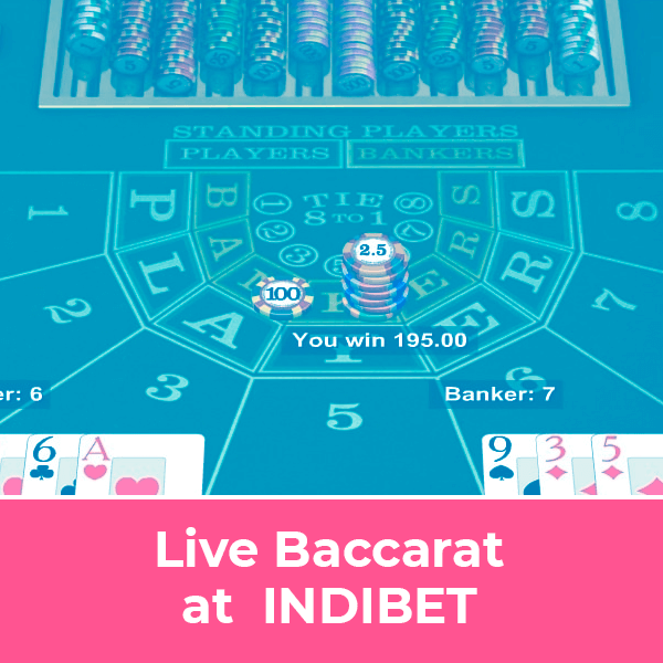 Live Baccarat at indibet