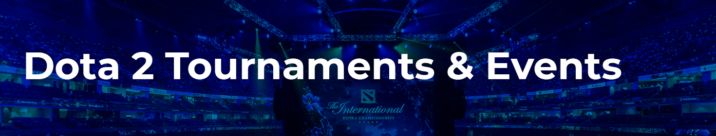 Dota 2 Tournaments for Betting