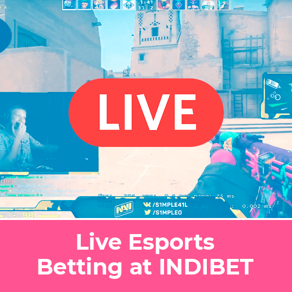 Live Esports Betting at Indibet