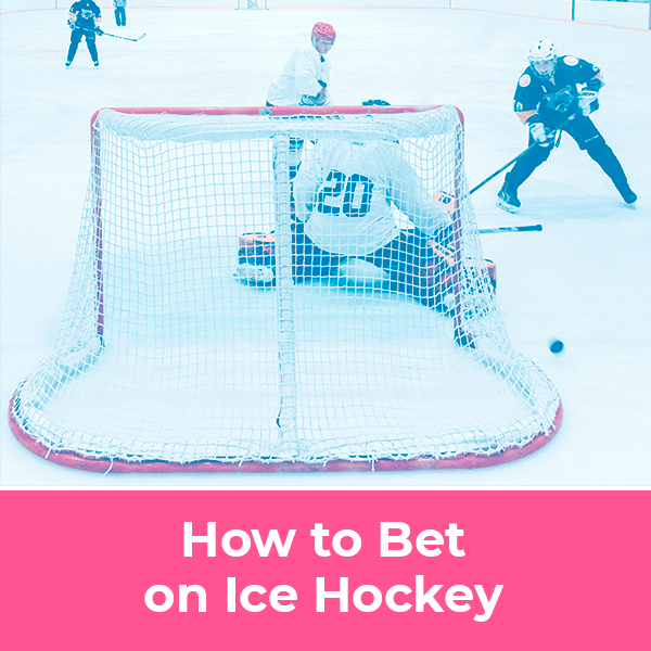 How to bet on Ice hockey